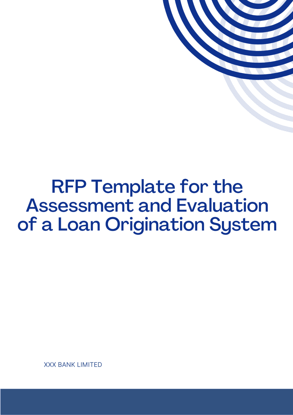 RFP Template for the Assessment and Evaluation of a Loan Origination System