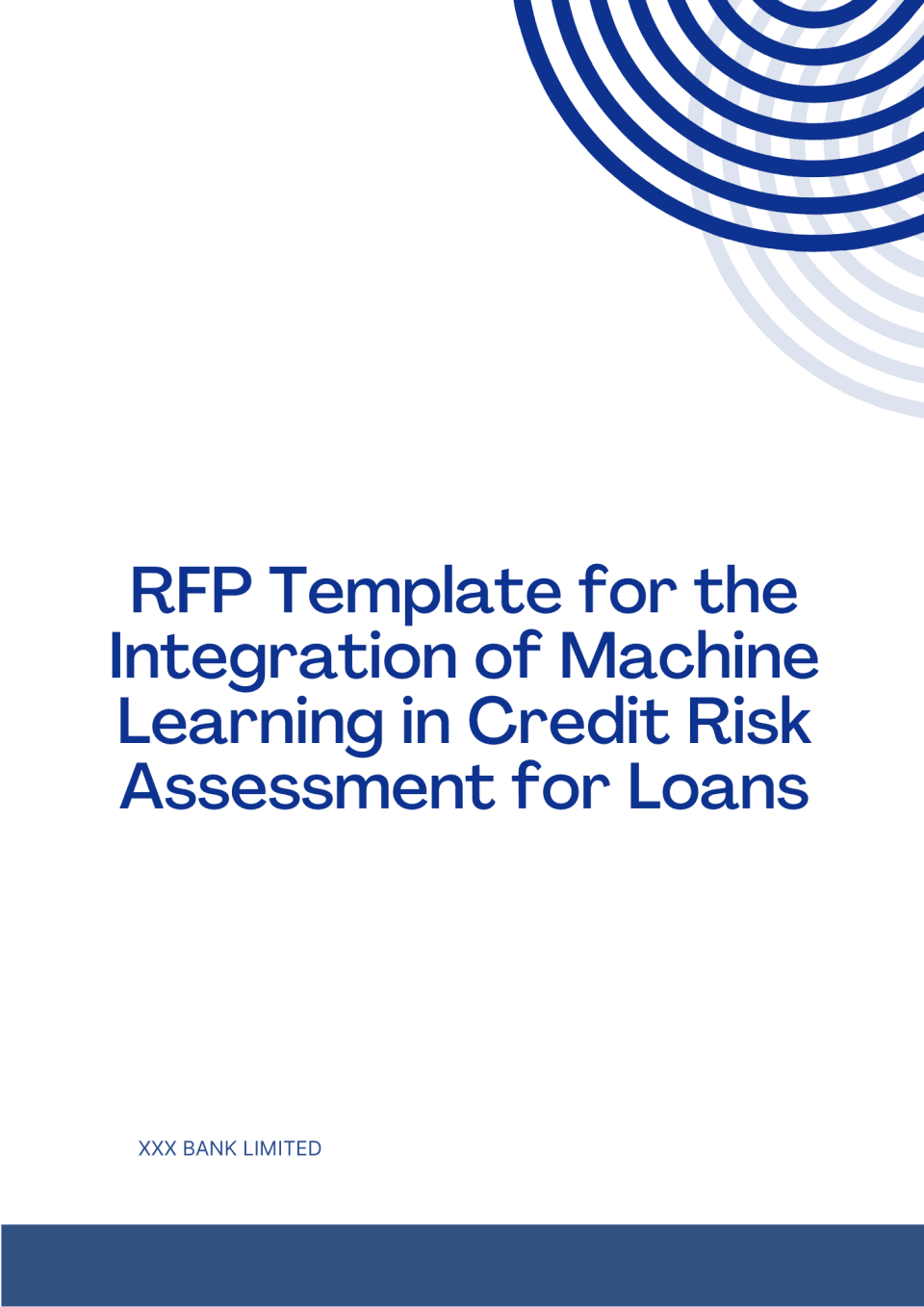 RFP Template for the Integration of Machine Learning in Credit Risk Assessment for Loans