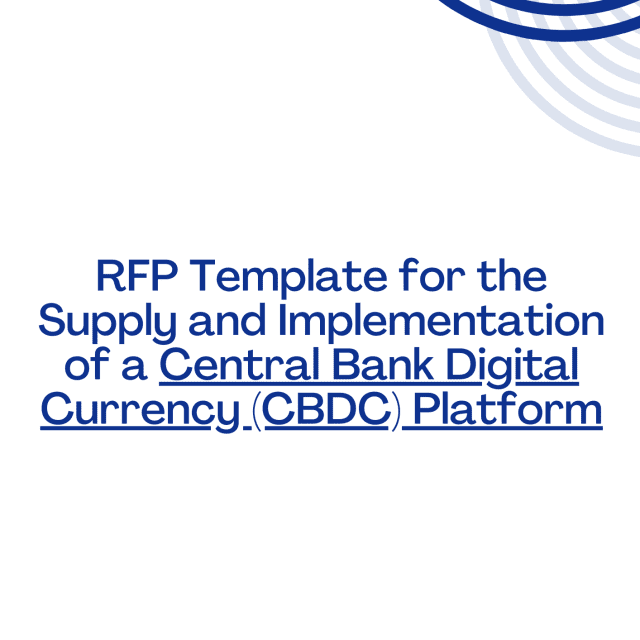 RFP Template for the Supply and Implementation of a Central Bank Digital Currency (CBDC) Platform