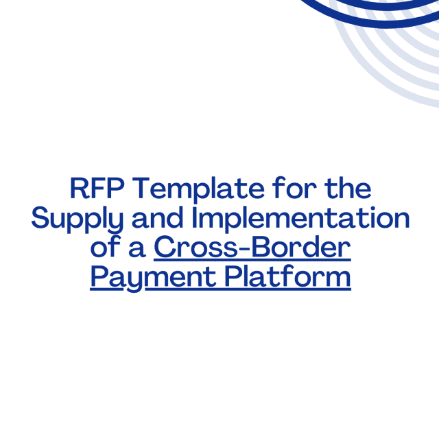 RFP Template for the Supply and Implementation of a Cross-Border Payment Platform