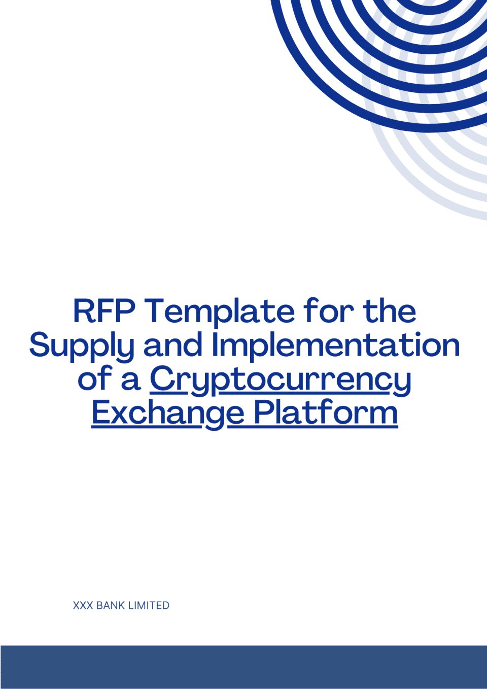 RFP Template for the Supply and Implementation of a Cryptocurrency Exchange Platform