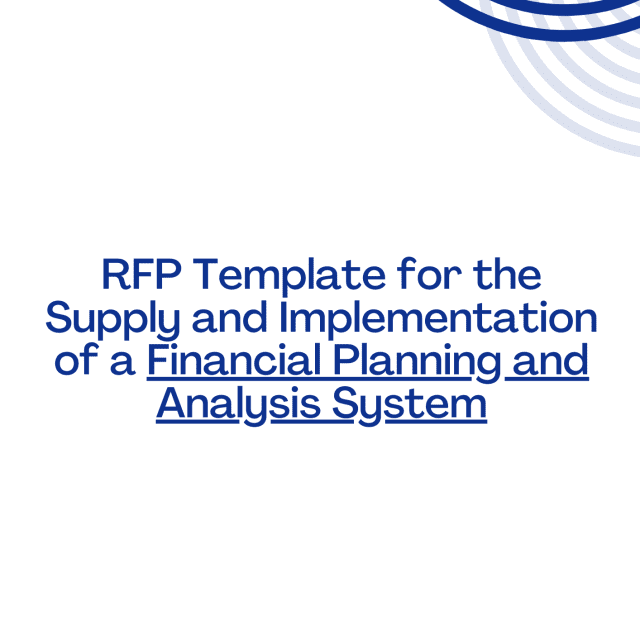 RFP Template for the Supply and Implementation of a Financial Planning and Analysis System