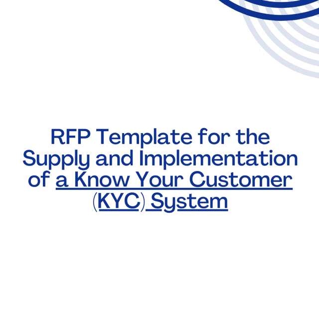 RFP Template for the Supply and Implementation of a Know Your Customer (KYC) System