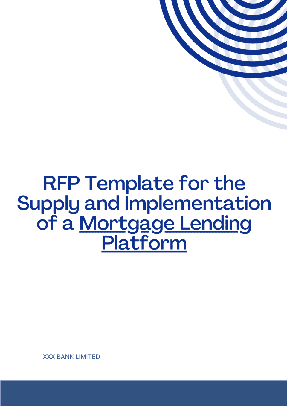 RFP Template for the Supply and Implementation of a Mortgage Lending Platform